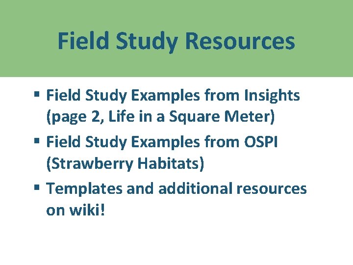 Field Study Resources § Field Study Examples from Insights (page 2, Life in a
