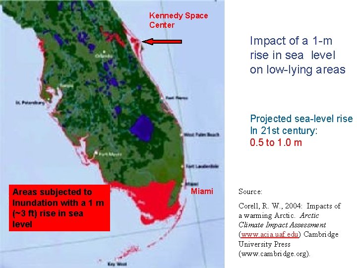 Kennedy Space Center Impact of a 1 -m rise in sea level on low-lying