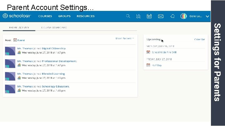 Parent Account Settings… Settings for Parents 