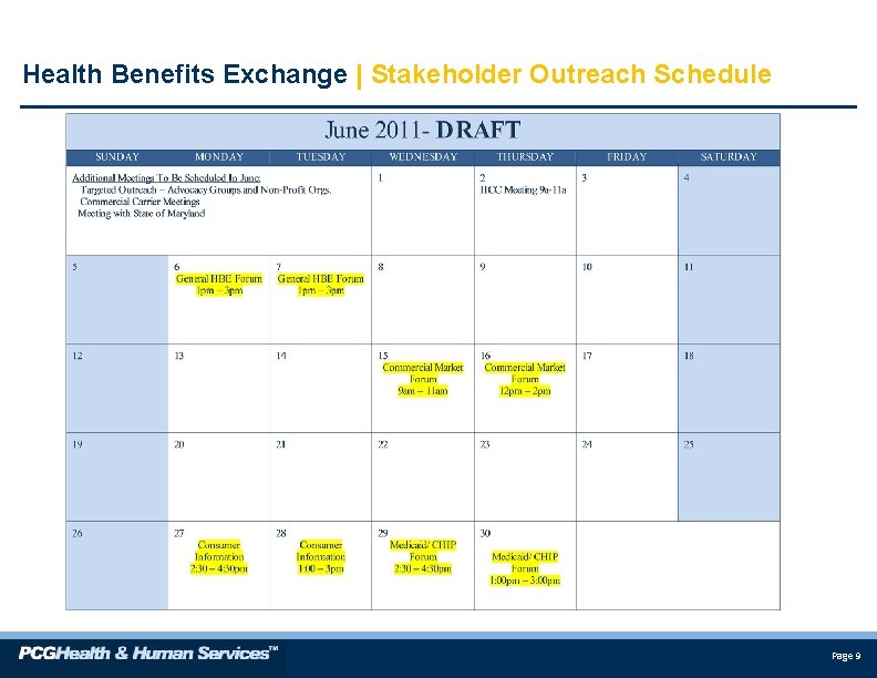 Health Benefits Exchange | Stakeholder Outreach Schedule Page 9 