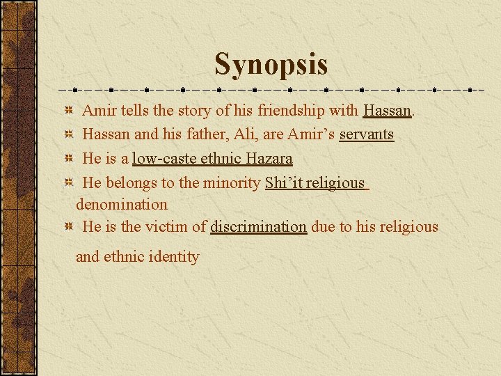 Synopsis Amir tells the story of his friendship with Hassan and his father, Ali,