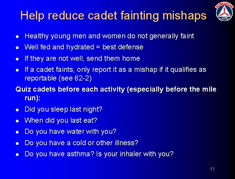 Help reduce cadet fainting mishaps l Healthy young men and women do not generally