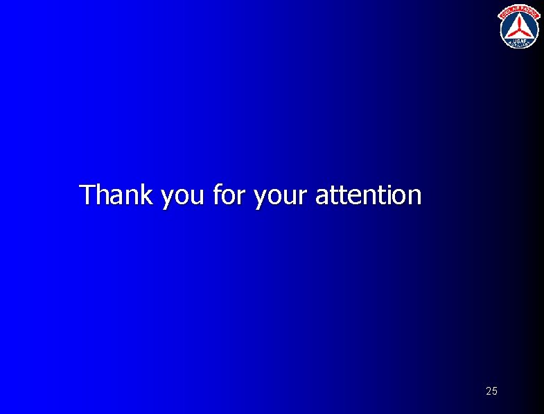 Thank you for your attention 25 