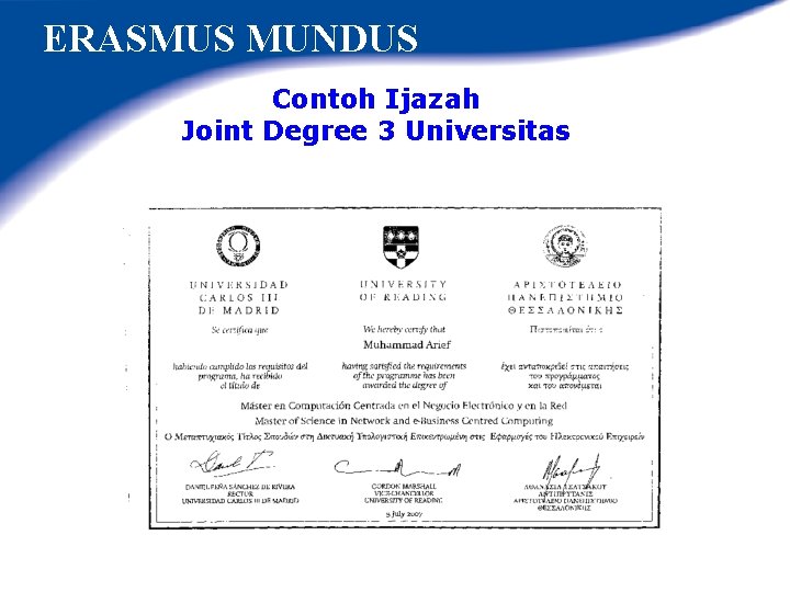 ERASMUS MUNDUS Contoh Ijazah Joint Degree 3 Universitas 