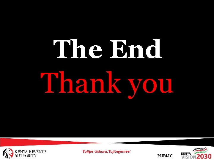 The End Thank you PUBLIC 