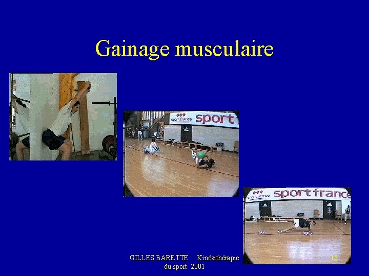 Gainage musculaire GILLES BARETTE Kinésithérapie du sport 2001 18 