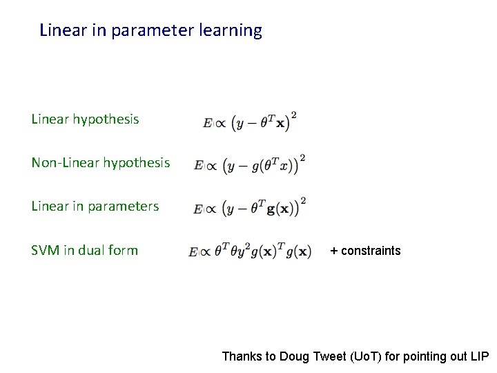 Linear in parameter learning Linear hypothesis Non-Linear hypothesis Linear in parameters SVM in dual