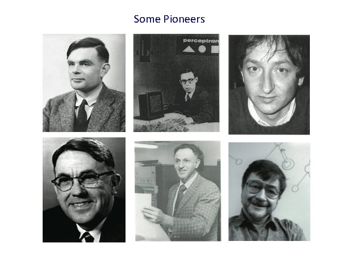 Some Pioneers 