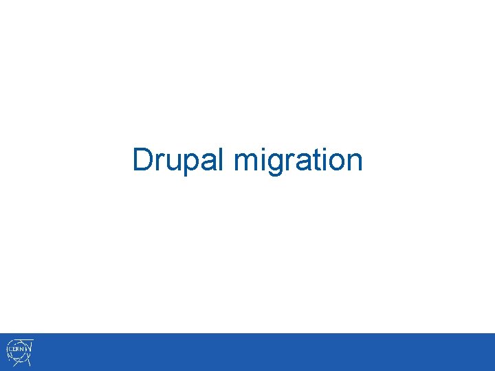 Drupal migration 