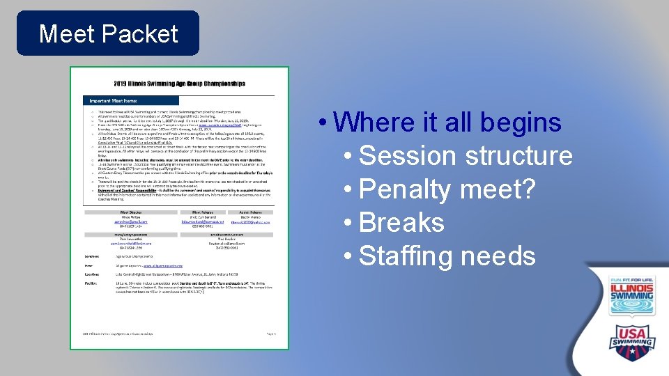 Meet Packet • Where it all begins • Session structure • Penalty meet? •