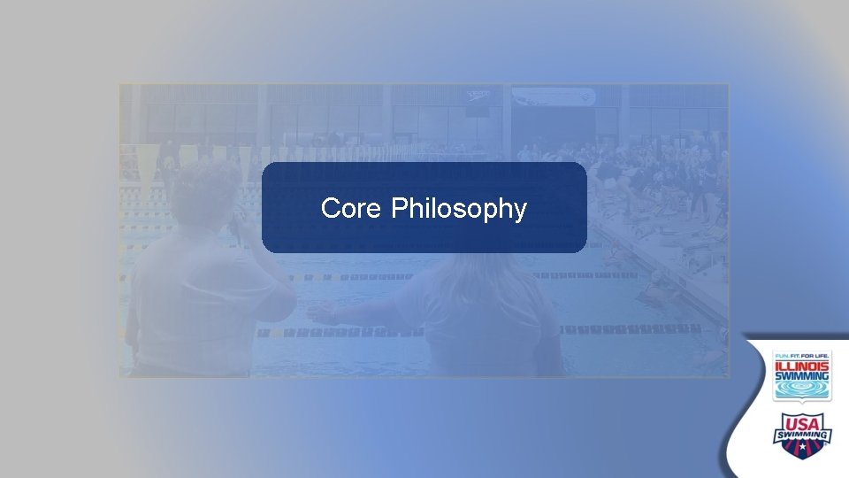 Core Philosophy 