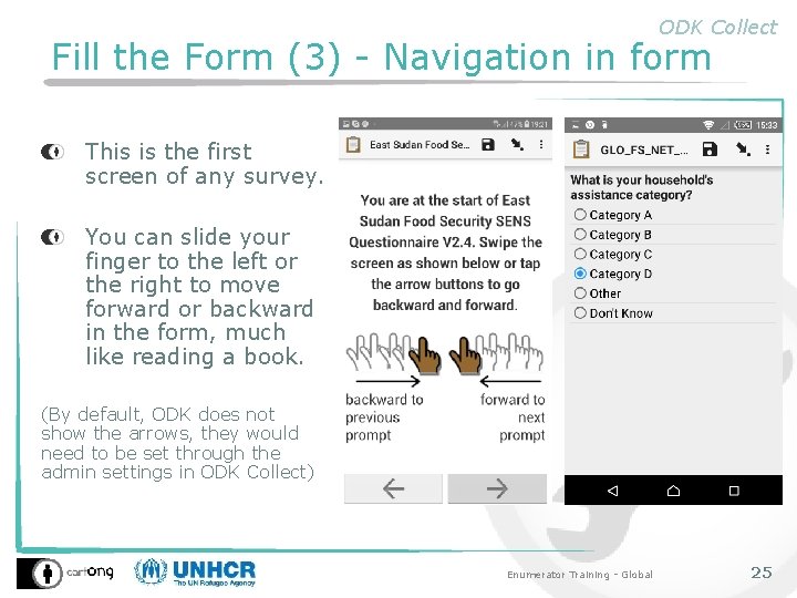 ODK Collect Fill the Form (3) - Navigation in form This is the first