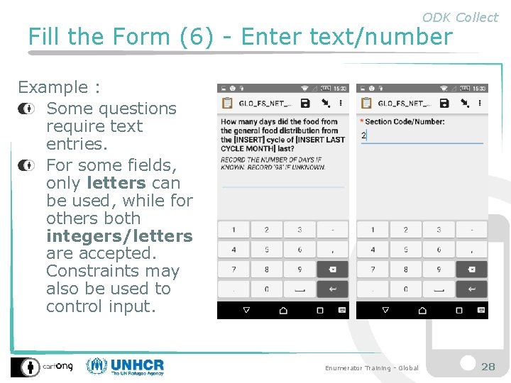 ODK Collect Fill the Form (6) - Enter text/number Example : Some questions require