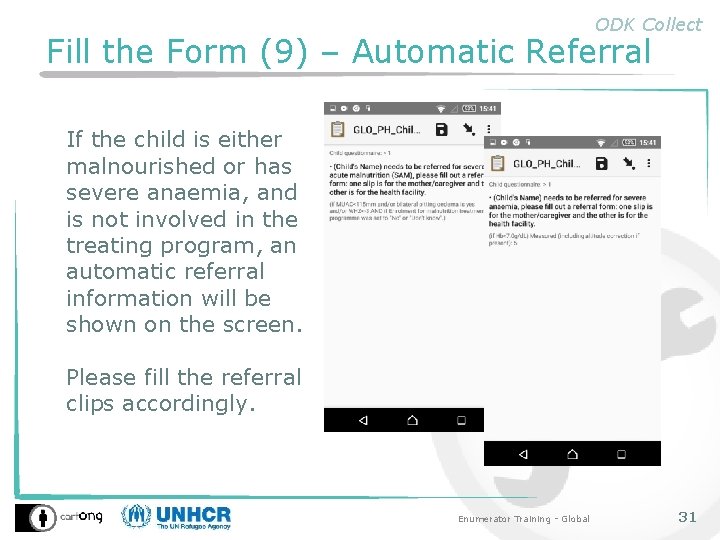 ODK Collect Fill the Form (9) – Automatic Referral If the child is either