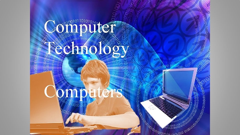 Computer Technology Computers 