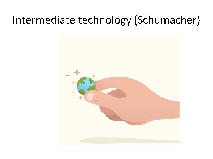 Intermediate technology (Schumacher) 
