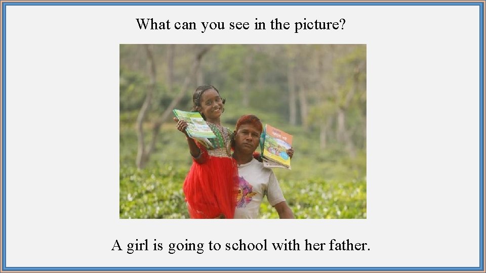What can you see in the picture? A girl is going to school with