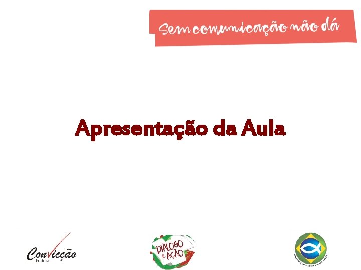 Apresentação da Aula 