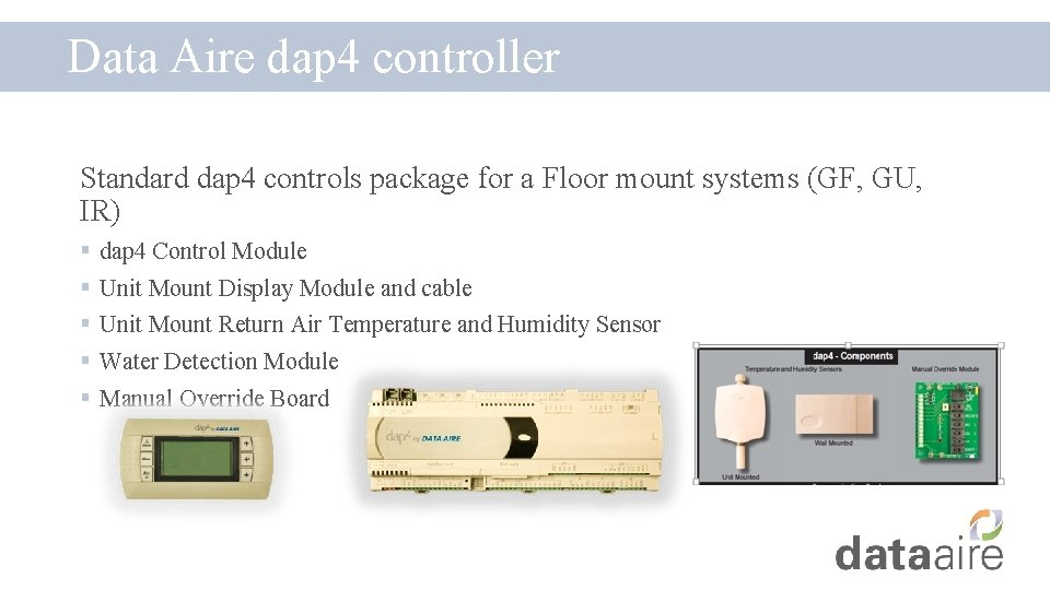 Data Aire dap 4 controller Standard dap 4 controls package for a Floor mount