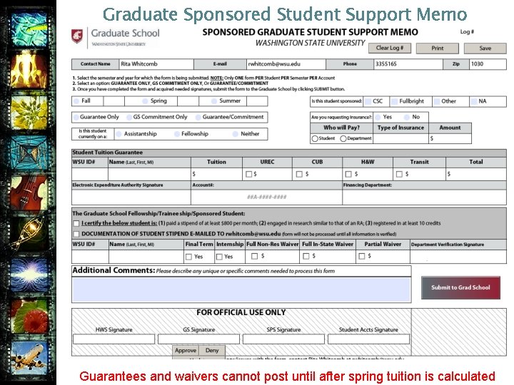 Graduate Sponsored Student Support Memo Guarantees and waivers cannot post until after spring tuition