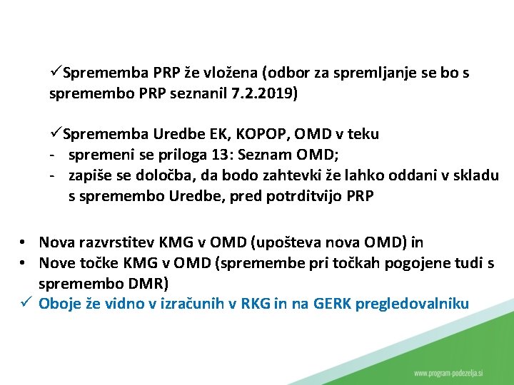 üSprememba PRP že vložena (odbor za spremljanje se bo s spremembo PRP seznanil 7.