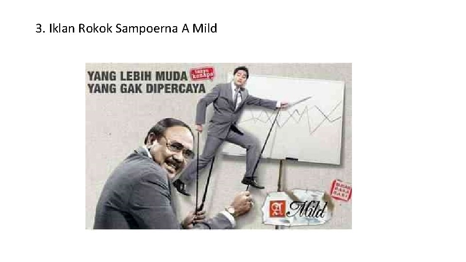 3. Iklan Rokok Sampoerna A Mild 