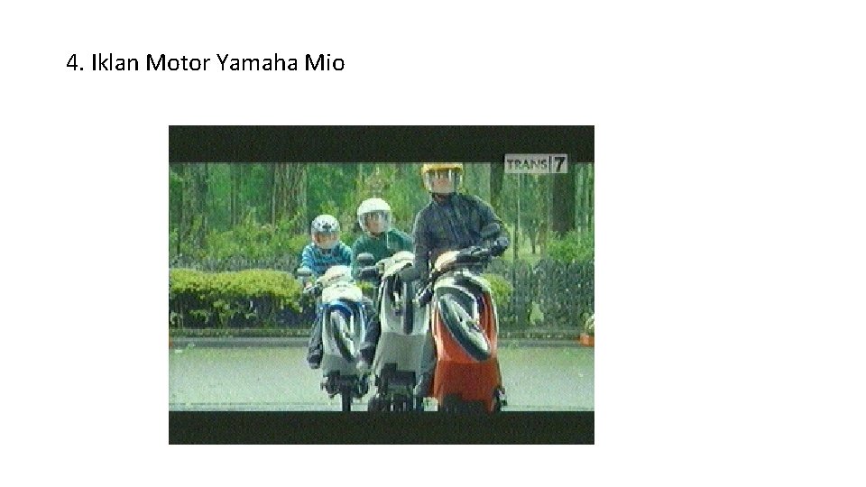 4. Iklan Motor Yamaha Mio 