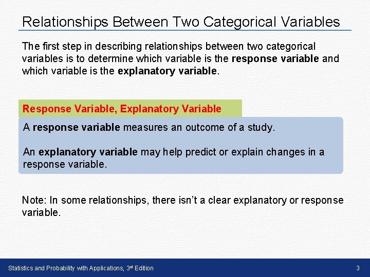 Relationships Between Two Categorical Variables The first step in describing relationships between two categorical Relationships Between Two Categorical Variables The first step in describing relationships between two categorical