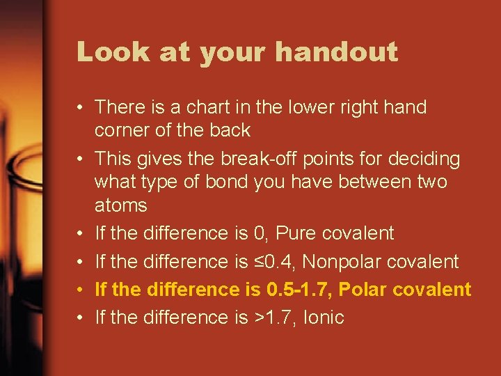 Look at your handout • There is a chart in the lower right hand