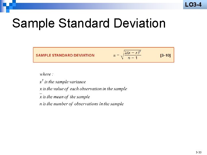 LO 3 -4 Sample Standard Deviation 3 -35 