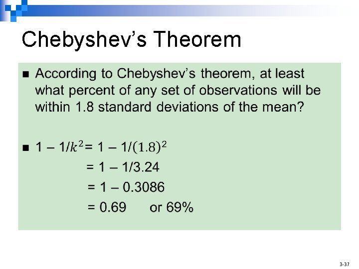 Chebyshev’s Theorem n 3 -37 