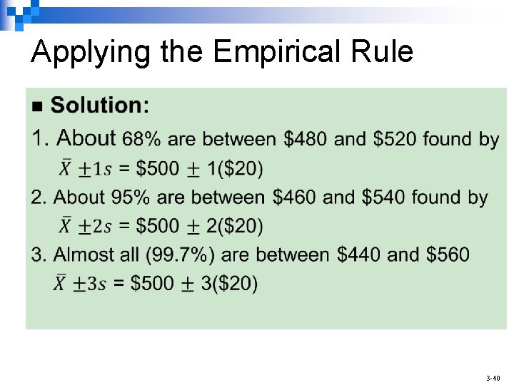Applying the Empirical Rule n 3 -40 