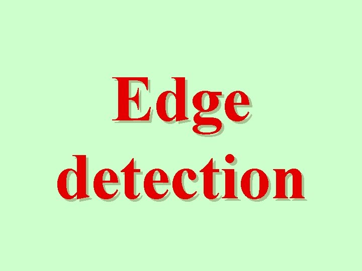 Edge detection 