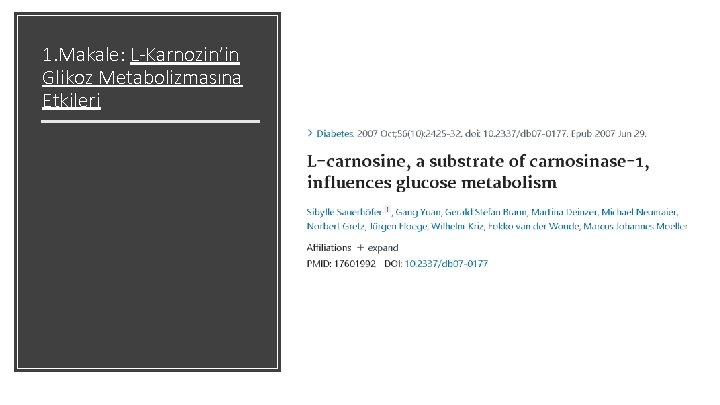 1. Makale: L-Karnozin’in Glikoz Metabolizmasına Etkileri 