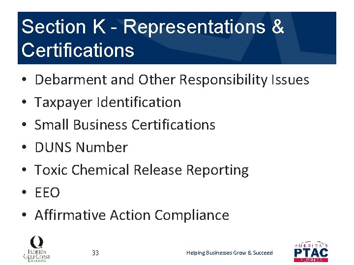 Section K - Representations & Certifications • • Debarment and Other Responsibility Issues Taxpayer