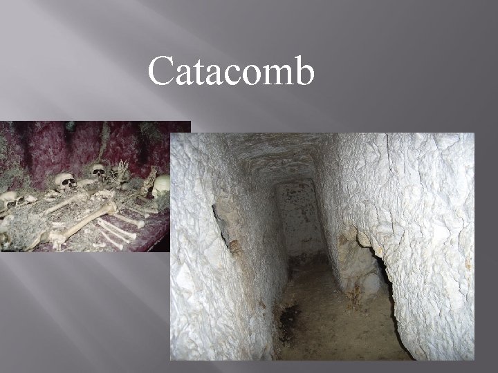 Catacomb 