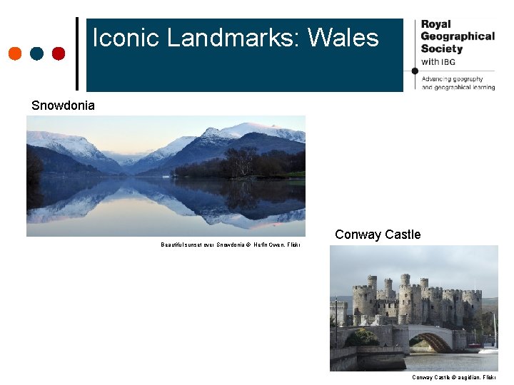 Iconic Landmarks: Wales Snowdonia Beautiful sunset over Snowdonia © Hefln Owen, Flickr Conway Castle