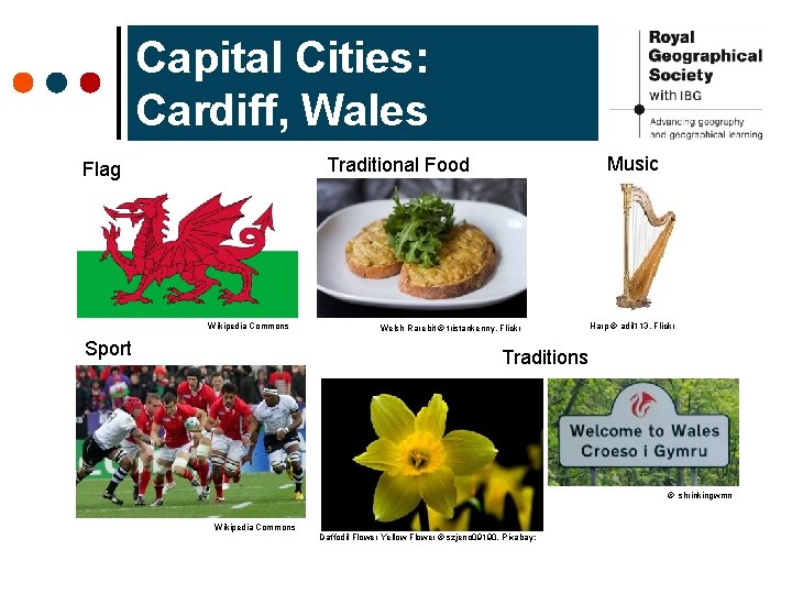Capital Cities: Cardiff, Wales Music Traditional Food Flag Wikipedia Commons Sport Welsh Rarebit ©
