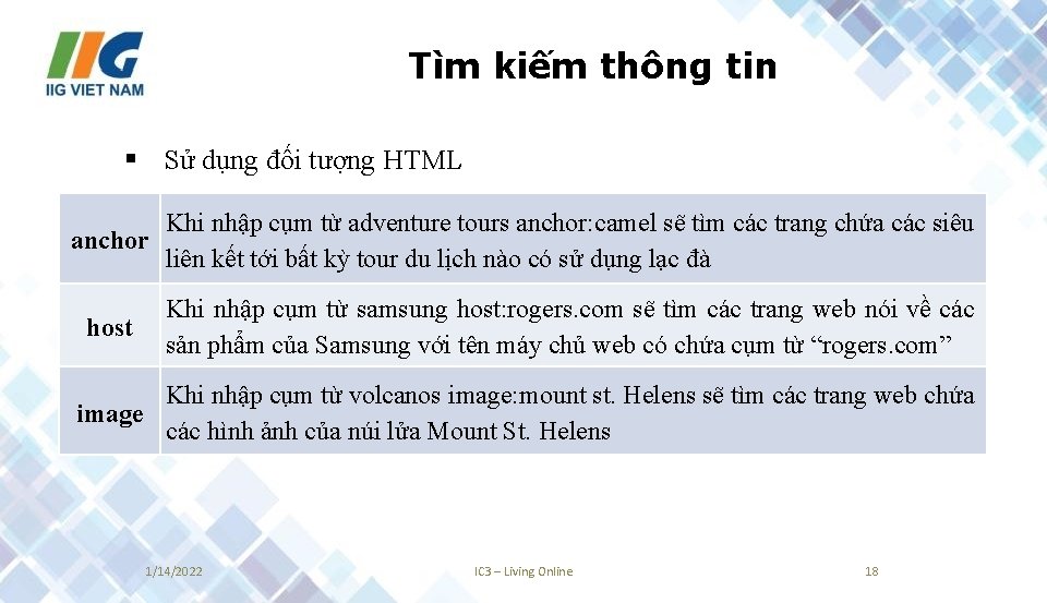 Tìm kiếm thông tin § Sử dụng đối tượng HTML Khi nhập cụm từ