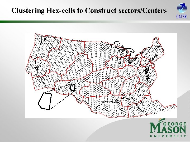 Clustering Hex-cells to Construct sectors/Centers 