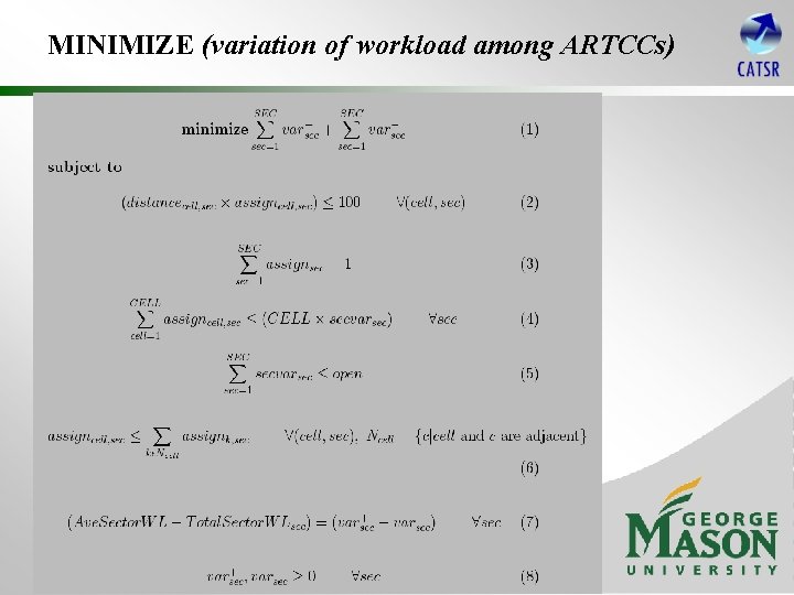 MINIMIZE (variation of workload among ARTCCs) 