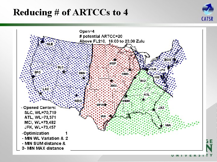 Reducing # of ARTCCs to 4 ABQ -Optimization 1 - MIN WL Variation &