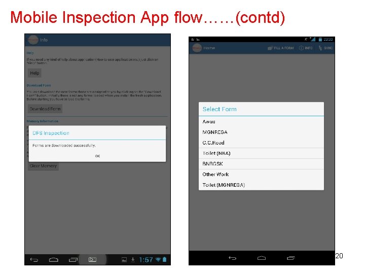 Mobile Inspection App flow……(contd) 20 