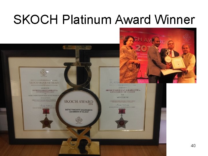 SKOCH Platinum Award Winner 40 