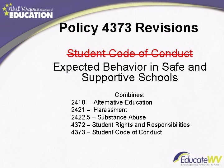 Policy 4373 Revisions Student Code of Conduct Expected Behavior in Safe and Supportive Schools