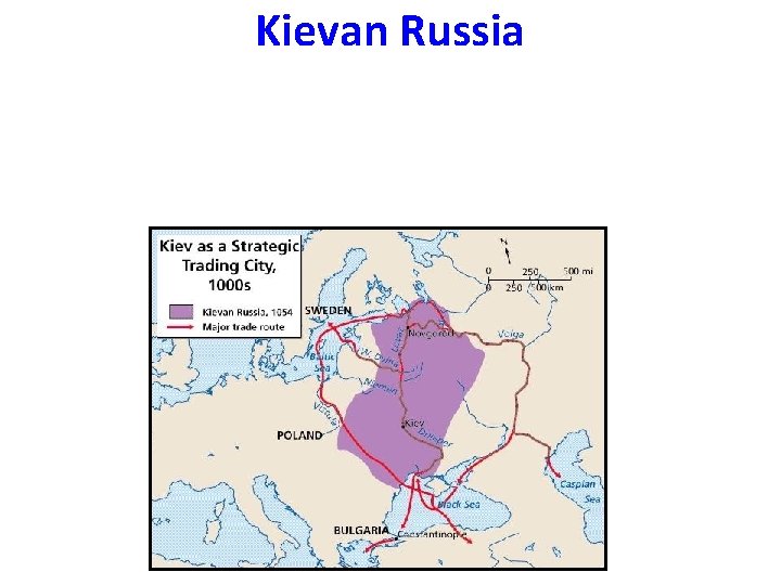 Kievan Russia 
