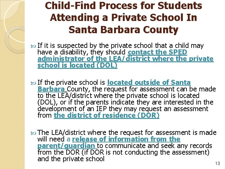 Child-Find Process for Students Attending a Private School In Santa Barbara County If it