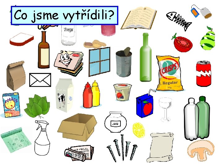 Co jsme vytřídili? 