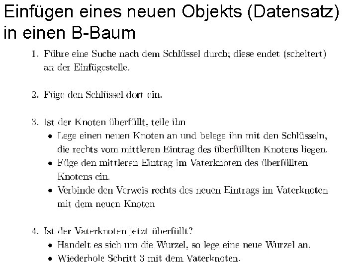 Einfügen eines neuen Objekts (Datensatz) in einen B-Baum 