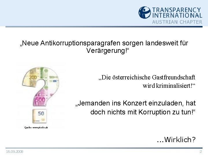 „Neue Antikorruptionsparagrafen sorgen landesweit für Verärgerung!“ „Die österreichische Gastfreundschaft wird kriminalisiert!“ „Jemanden ins Konzert